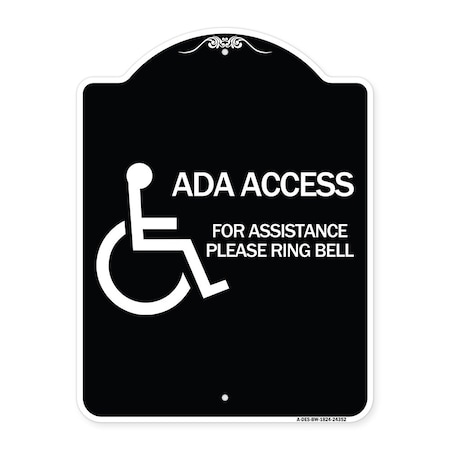 Signmission ADA Access for Assistance Ring Bell W/ New Isa Heavy-Gauge Aluminum Sign, 24" H, BW-1824-24352 A-DES-BW-1824-24352
